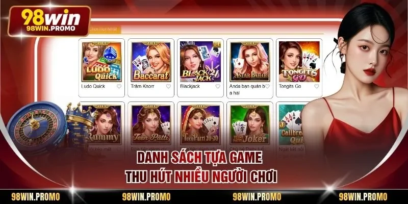 Danh sách tựa game thu hút nhiều người chơi